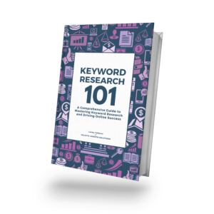 Keyword Research 101 eBook | Master SEO for Better Rankings